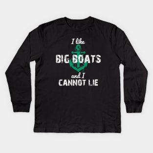 I like Big Boats and I Cannot Lie Kids Long Sleeve T-Shirt